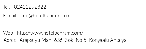 Behram Hotel Antalya telefon numaralar, faks, e-mail, posta adresi ve iletiim bilgileri